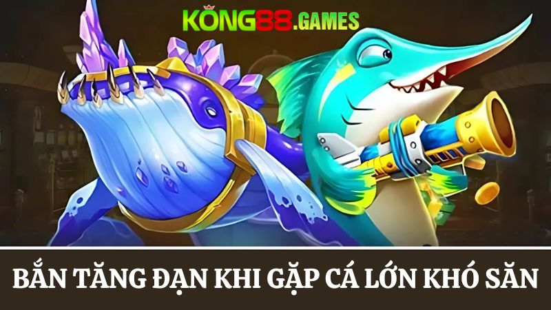 KONG88 Bắn cá đổi thưởng