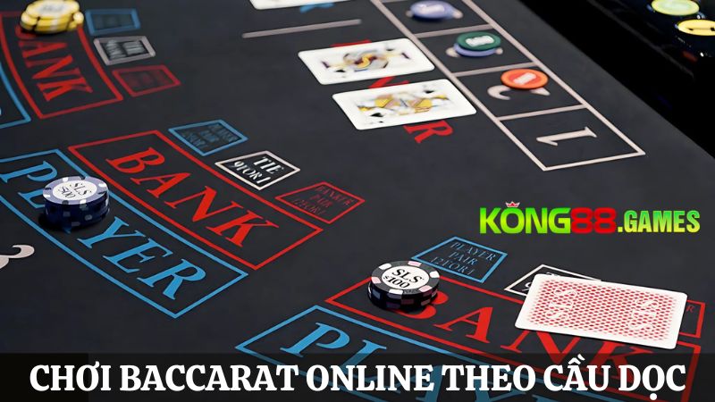 soi cầu Baccarat online KONG88