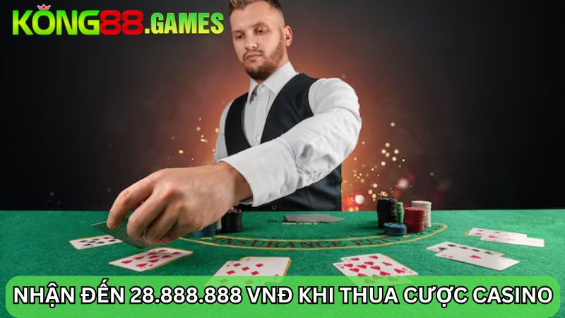 hoàn thua cược KONG88 đến 28.888.888 VNĐ