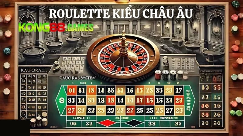 Roulette online KONG88 kiểu Châu Âu 