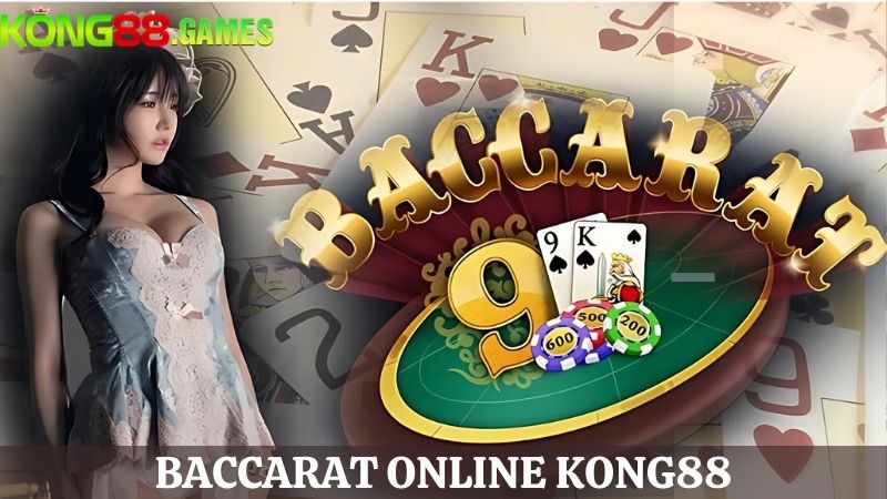 Baccarat online KONG88